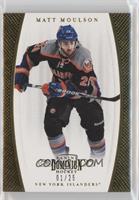 Matt Moulson #/25