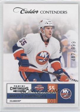 2011-12 Panini Playoff Contenders - [Base] #182 - Calder Contenders - Matt Campanale /999