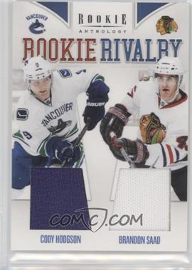 2011-12 Panini Rookie Anthology - Rookie Rivalry Materials #11 - Brandon Saad, Cody Hodgson