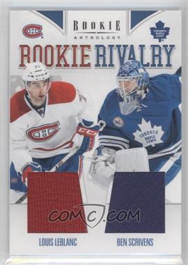 2011-12 Panini Rookie Anthology - Rookie Rivalry Materials #25 - Louis Leblanc, Ben Scrivens