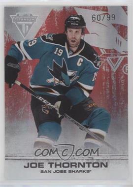 2011-12 Panini Titanium - [Base] - Spectrum Ruby #80 - Joe Thornton /99