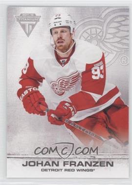 2011-12 Panini Titanium - [Base] #34 - Johan Franzen