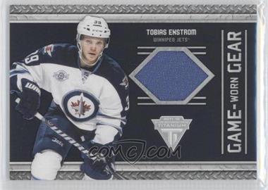 2011-12 Panini Titanium - Game-Worn Gear #6 - Tobias Enstrom