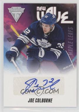 2011-12 Panini Titanium - New Wave Signatures #34 - Joe Colborne