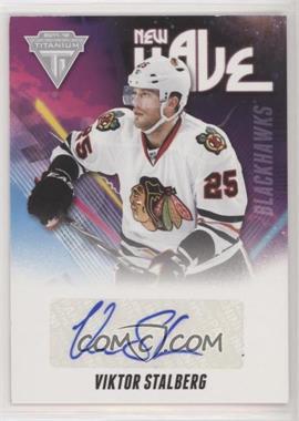 2011-12 Panini Titanium - New Wave Signatures #38 - Viktor Stalberg