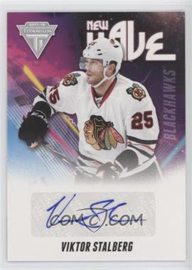 2011-12 Panini Titanium - New Wave Signatures #38 - Viktor Stalberg