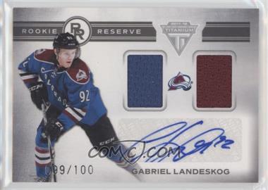 2011-12 Panini Titanium - Rookie Reserve Dual Memorabilia Autographs #8 - Gabriel Landeskog /100