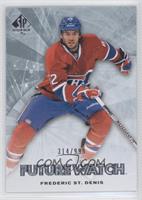 Future Watch - Frederic St. Denis #/999