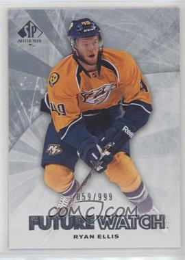 2011-12 SP Authentic - [Base] #201 - Future Watch - Ryan Ellis /999