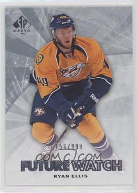 2011-12 SP Authentic - [Base] #201 - Future Watch - Ryan Ellis /999