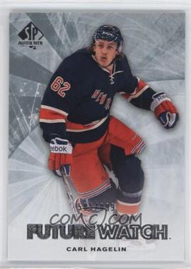 2011-12 SP Authentic - [Base] #209 - Future Watch - Carl Hagelin /999