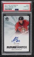 Autographed Future Watch - Mika Zibanejad [PSA 10 GEM MT] #/999