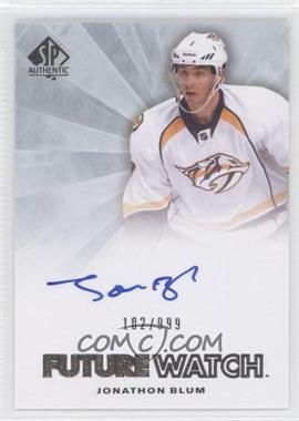 2011-12 SP Authentic - [Base] #236 - Autographed Future Watch - Jonathon Blum /999