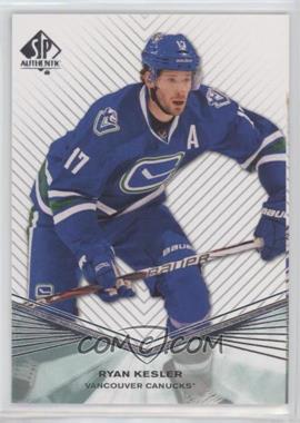 2011-12 SP Authentic - [Base] #24 - Ryan Kesler