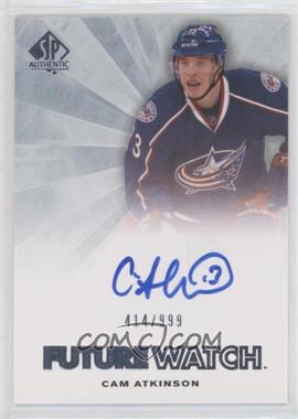 2011-12 SP Authentic - [Base] #252 - Autographed Future Watch - Cam Atkinson /999