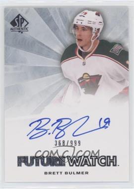 2011-12 SP Authentic - [Base] #271 - Autographed Future Watch - Brett Bulmer /999