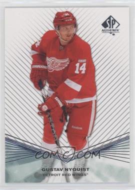 2011-12 SP Authentic - Rookie Extended Series #R26 - Gustav Nyquist