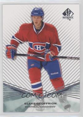 2011-12 SP Authentic - Rookie Extended Series #R49 - Blake Geoffrion