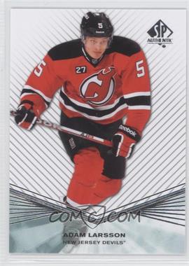 2011-12 SP Authentic - Rookie Extended Series #R56 - Adam Larsson