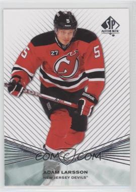 2011-12 SP Authentic - Rookie Extended Series #R56 - Adam Larsson