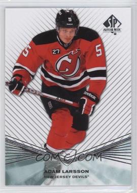 2011-12 SP Authentic - Rookie Extended Series #R56 - Adam Larsson