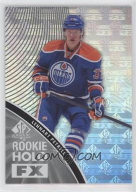 2011-12 SP Authentic - Rookie Holo FX #RFX10 - Lennart Petrell