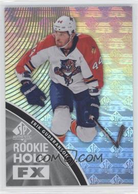 2011-12 SP Authentic - Rookie Holo FX #RFX11 - Erik Gudbranson