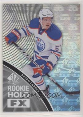 2011-12 SP Authentic - Rookie Holo FX #RFX9 - Anton Lander