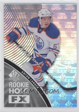 2011-12 SP Authentic - Rookie Holo FX #RFX9 - Anton Lander