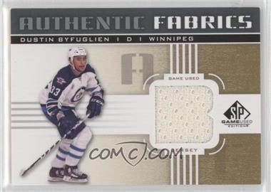 2011-12 SP Game Used Edition - Authentic Fabrics - Gold #AF-BY.1 - Dustin Byfuglien (B)