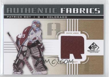 2011-12 SP Game Used Edition - Authentic Fabrics - Gold #AF-PR.R - Patrick Roy (R)