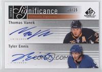 Thomas Vanek, Tyler Ennis #/25