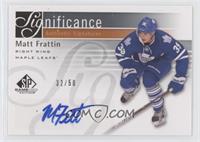 Matt Frattin #/50