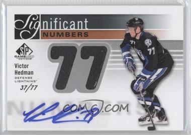 2011-12 SP Game Used Edition - Significant Numbers #SN-VH - Victor Hedman /77