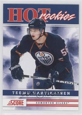 2011-12 Score - [Base] #511 - Hot Rookies - Teemu Hartikainen