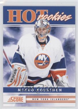 2011-12 Score - [Base] #520 - Hot Rookies - Mikko Koskinen