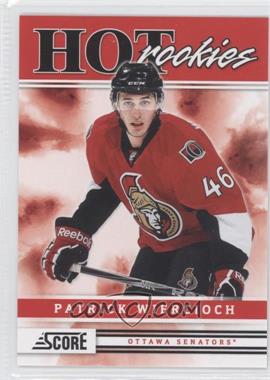 2011-12 Score - [Base] #528 - Hot Rookies - Patrick Wiercioch