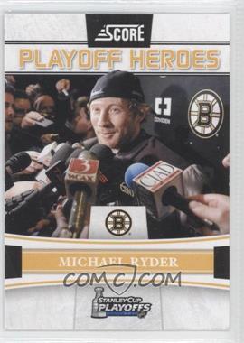 2011-12 Score - Playoff Heroes #1 - Michael Ryder