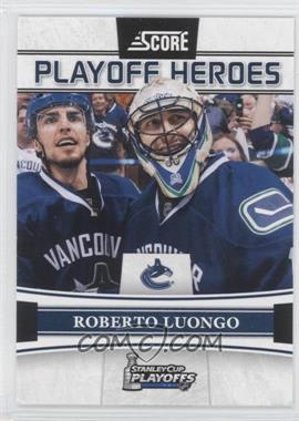 2011-12 Score - Playoff Heroes #10 - Roberto Luongo