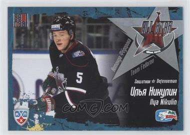 2011-12 Sereal KHL All-Star Series - [Base] #MZ 25 - Ilya Nikulin