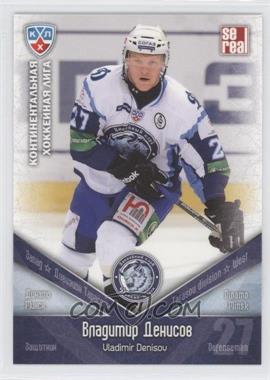 2011-12 Sereal KHL Season 4 - Dinamo Minsk #DMI 005 - Vladimir Denisov