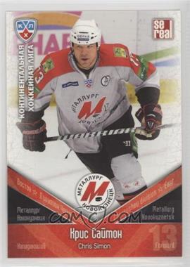 2011-12 Sereal KHL Season 4 - Metallurg Novokuznetsk #MNK 026 - Chris Simon