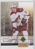 Ultimate Rookies - David Rundblad #/399