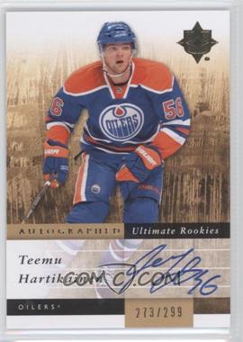 2011-12 Ultimate Collection - [Base] #130 - Autographed Ultimate Rookies - Teemu Hartikainen /299