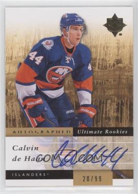 2011-12 Ultimate Collection - [Base] #134 - Autographed Ultimate Rookies - Calvin de Haan /99