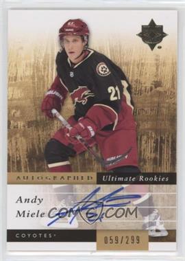 2011-12 Ultimate Collection - [Base] #142 - Autographed Ultimate Rookies - Andy Miele /299