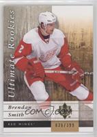 Ultimate Rookies - Brendan Smith #/399