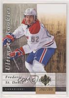 Ultimate Rookies - Frederic St. Denis #/399