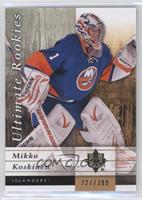 Ultimate Rookies - Mikko Koskinen #/399