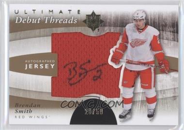 2011-12 Ultimate Collection - Debut Threads - Autographs #DT-BS - Brendan Smith /50